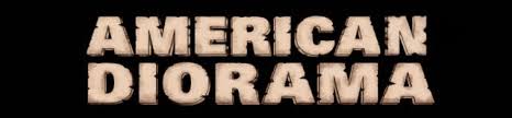 American Diorama